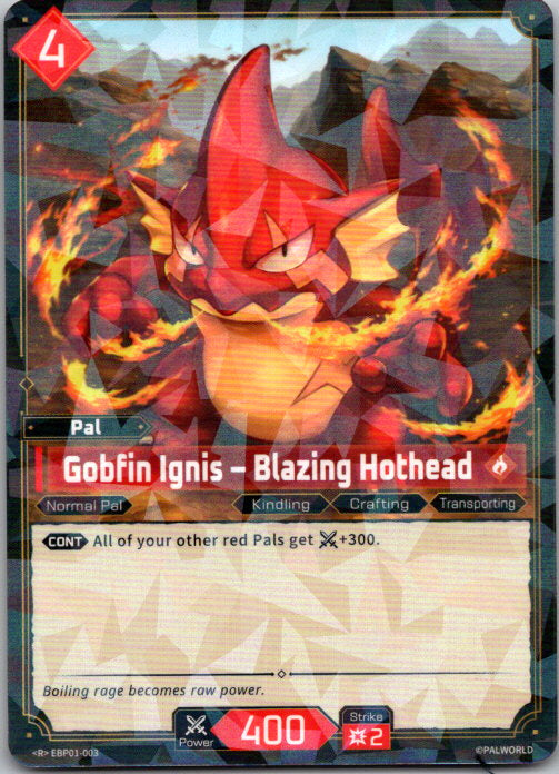 Palworld - R Holo - EBP01-003 - Gobfin Ignis - Blazing Hothead
