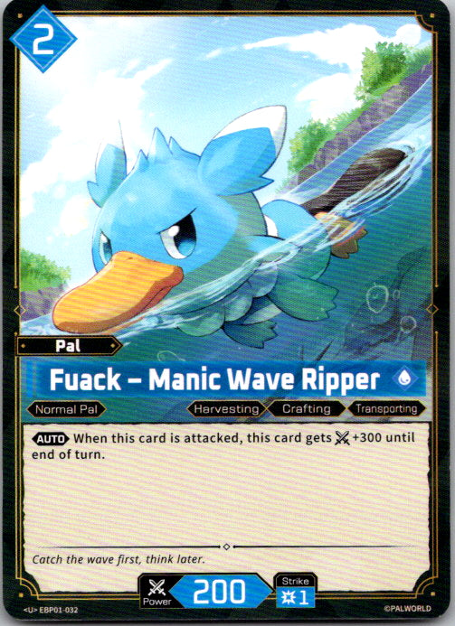 Palworld - U - BP01-032 - Fuack — Manic Wave Ripper