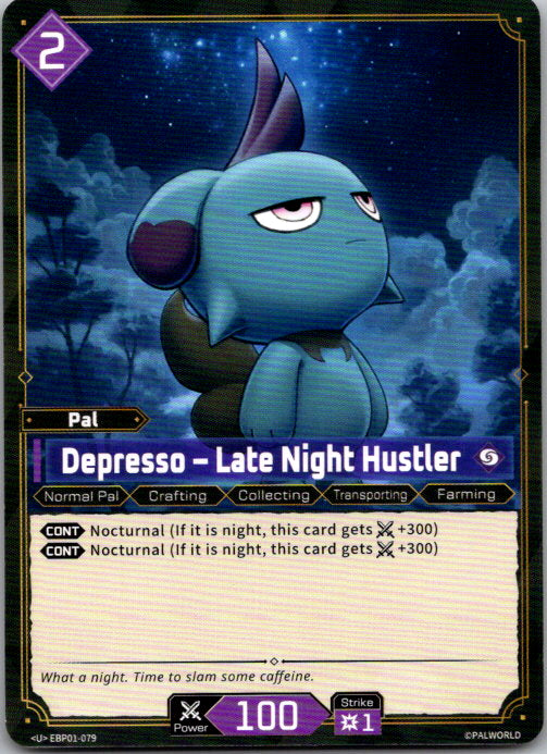 Palworld - U - BP01-079 - Depresso — Late Night Hustler