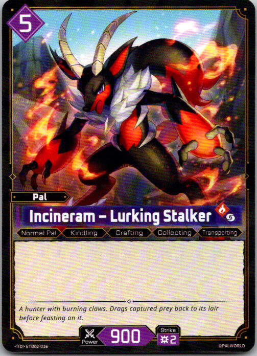 Palworld - TD - ETD02-016 - Incineram - Lurking Stalker