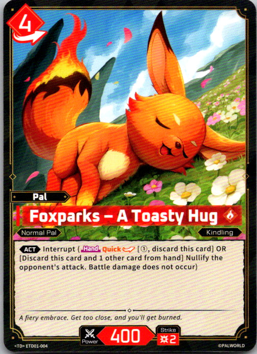 Palworld - TD - ETD01-004 - Foxparks - A Toasty Hug