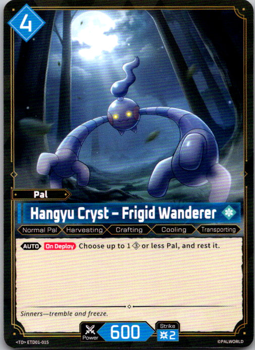 Palworld - TD - ETD01-015 - Hangyu Cryst - Frigid Wanderer